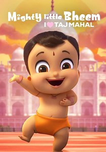 Mighty Little Bheem: I Love Taj Mahal streaming