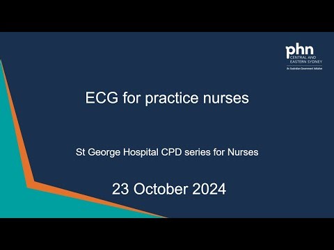 ECG essentials for practice nurses - 23 October 2024