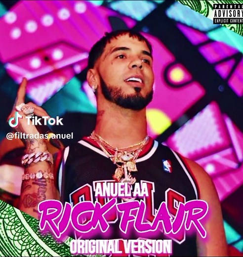 Rick Flair OG: Anuel AA y el Trap Revolucionario