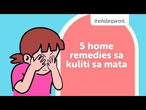 5 home remedies sa kuliti sa mata | theAsianparent Philippines