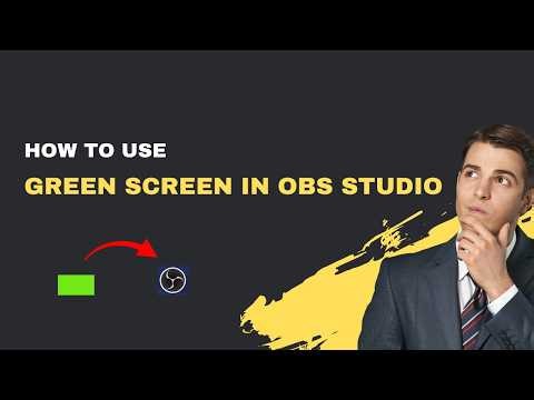 How to Use Green Screen in OBS Studio – 2024 Chroma Key Guide