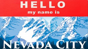 Why is it called Nevada City? Here how the city actually got its name