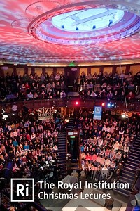 How to watch Royal Institution Christmas Lectures: The best streaming options