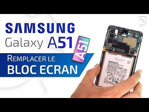 Comment changer le bloc écran du Samsung Galaxy A51 ? | Tutoriel Brico-phone