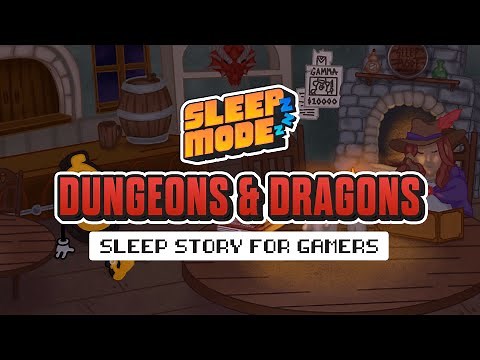 Sleep Mode: Dungeons & Dragons (Guided Sleep Story for Gamers)