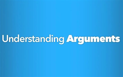 1.2 理解论证 Understanding Arguments