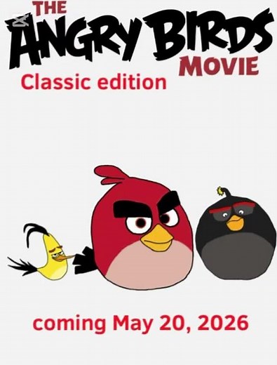 The Angry Birds Movie (classic edition) teaser for 2026 ￼