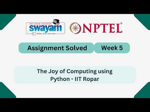 The Joy of Computing using Python Week 5 | NPTEL ANSWERS 2026 #nptel2026 #myswayam #nptel #nptelexam