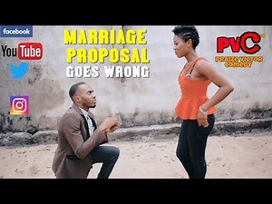 MARRIAGE PROPOSAL GOES WRONG (PRAIZE VICTOR COMEDY)