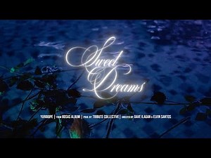 Yuridope - Sweet Dreams (Official Music Video)