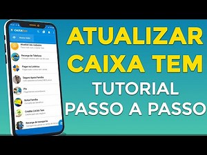 ATUALIZAR CAIXA TEM 2021: Tutorial passo a passo para atualizar cadastro!