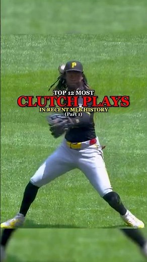 Top 12 Most Clutch Plays in MLB History | Part 1