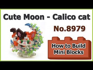 How to Build Mini Blocks Cute Moon - Calico cat No.8979 Review Instructions Specifications
