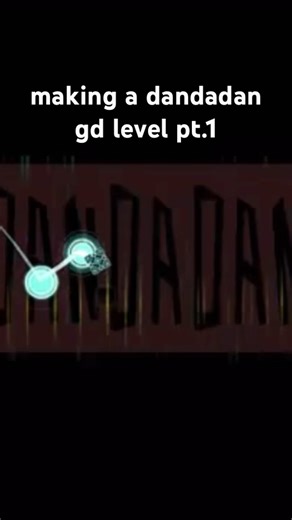 DANDADAN IN GEOMETRY DASH