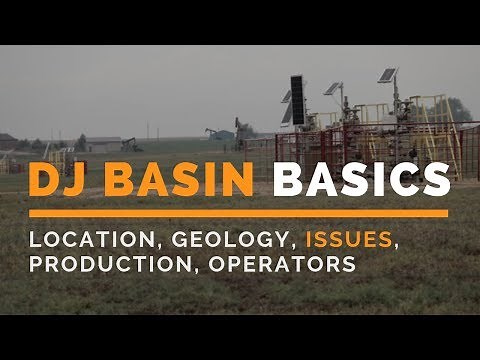 Denver-Julesburg (DJ) Basin Basics