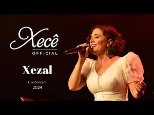 Xecê - Xezal | Live Performance