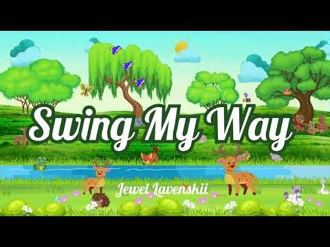 Jewel Lavenskii- Swing My Way (Official Animated Visualizer)