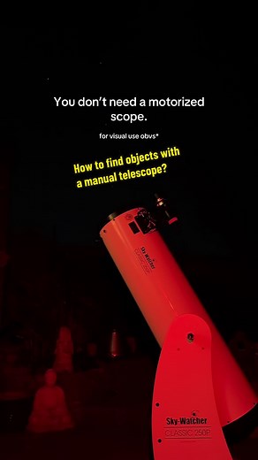 Find Objects Easily with Manual Telescopes