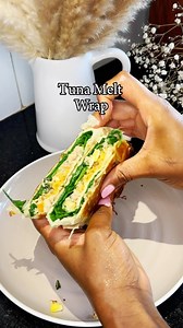 43 reactions | Can never miss with this Tuna Melt Wrap  Ingredients...