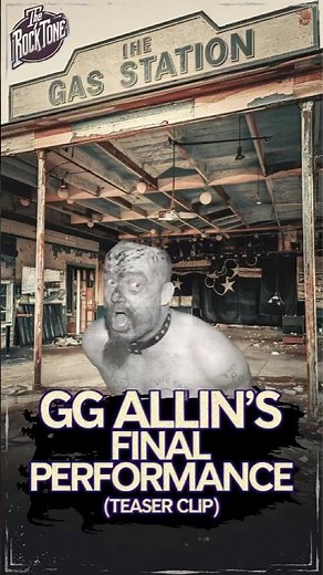 GG Allins Final Performance | Gas Station