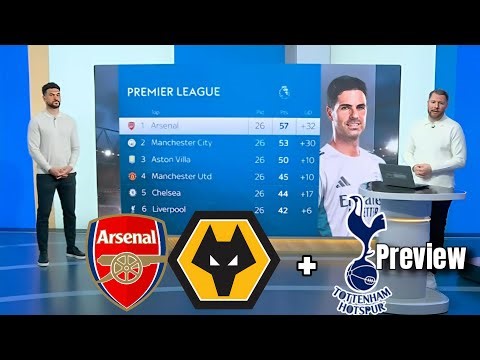 Arsenal vs Wolves Preview | Can Arsenal Go 7 Points Clear? North London Derby Insight