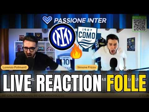 INTER-COMO 3-2, the CRAZY COMEBACK on Passione Inter: Full LIVE REACTION