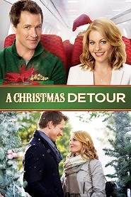 A Christmas Detour (2015) - AZ Movies