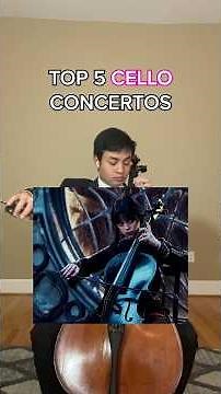 Top 5 Cello Concertos