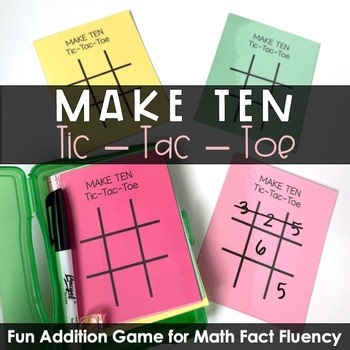 Make Ten Game: Tic-Tac-Toe