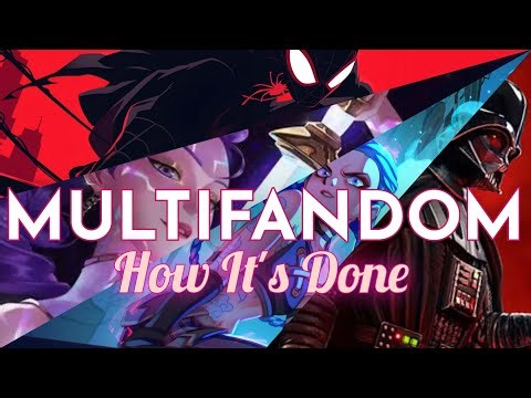 MULTIFANDOM ( How It's Done ) [ •AMV MIX• ]