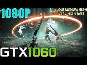 GTX 1060 ~ Soulstice | 1080p LOW To VERY HIGH and BEST Settings Performance Test