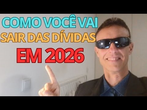 COMO SAIR das DÍVIDAS e se LIVRAR dos CONSIGNADOS em 2026!