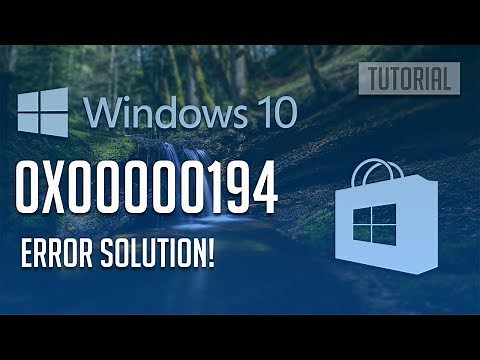 How to Fix Windows Store Error 0x00000194 in Windows 10/8 - [4 Solutions 2026]