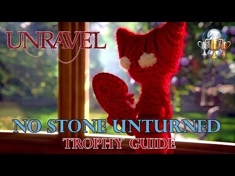 Unravel - No Stone Unturned Trophy Guide (Find every secret)