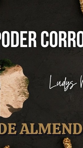38. PODER O CORRUPCIÓN. Ludys Morales Q. #seguirajesús #amor #restauración