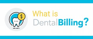 What is Dental Billing?