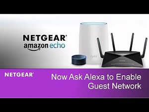 Amazon Alexa Enable Guest Network | NETGEAR Orbi and Nighthawk Routers