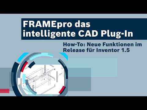 [DE] Bosch Rexroth: FRAMEpro How-To - Neue Funktionen - Release 1.5 Inventor