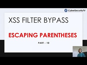 XSS Filter Bypass | Escape Parentheses | Part 10
