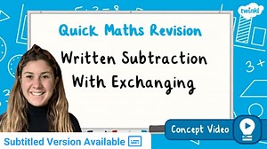 Written Subtraction With Exchanging | KS2 Maths Concept Video