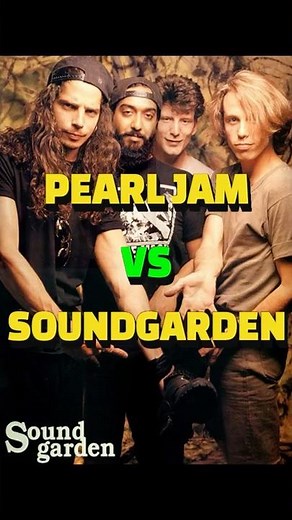 Nostalgia Wars: Pearl jam vs Soundgarden