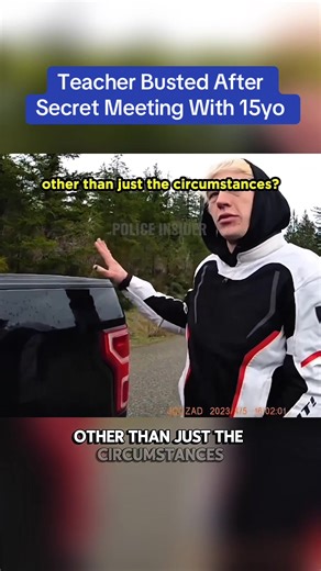 Teacher Busted After Secret Meeting With 15yo | teacher