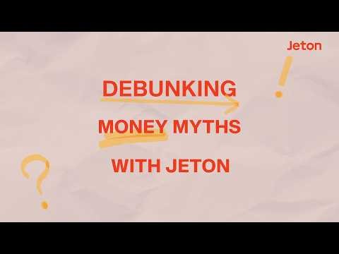 Money myths with Jeton!