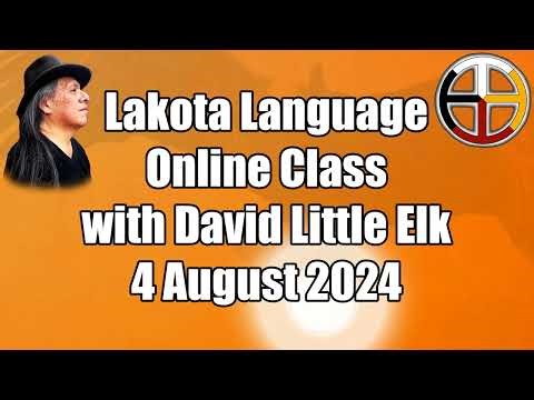 Lakota Language Online Class August 2024 #lakota #languagelearning #spirituality #nativeamerican