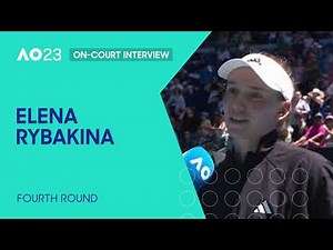 Elena Rybakina On-Court Interview | Australian Open 2023 Fourth Round