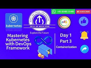 Mastering Kubernetes with Devops - Day 1 - Part 3 - Containerization