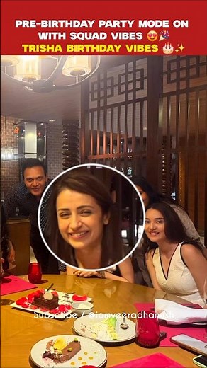 🎉 Actress #Trisha Pre-Birthday Bash Vibes 🎂✨ #friends #love #party #trending #shorts #viral