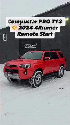 2024 Toyota 4Runner Remote Start Compustar PRO T13