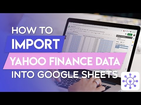 Pull Yahoo Finance Data in Google Sheets for Beginners [via API]