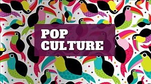 Pop Culture